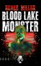 [Rewind or Die 12] • Blood Lake Monster